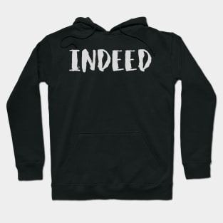 Indeed Hoodie